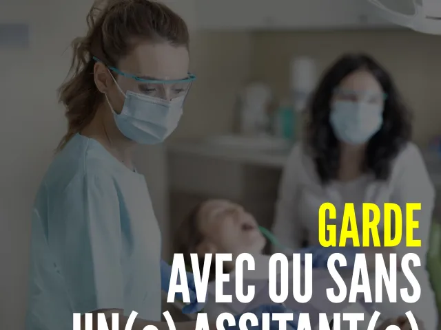 Garde : Avec ou sans mon assistant(e) ?