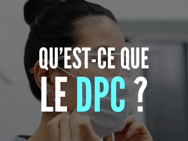 Qu’est-ce que le DPC ?