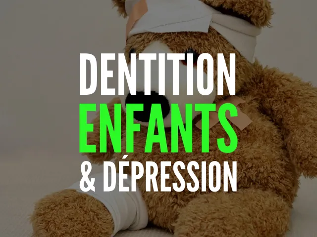 Enfants : laisse-moi regarder tes dents et je te dirai si tu feras une dépression plus tard