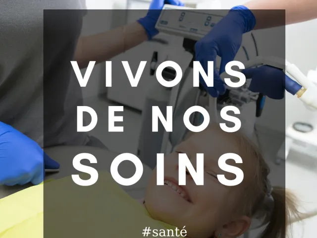 Vivons de nos soins !