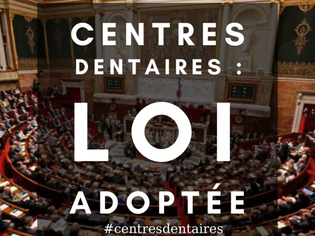 Loi sur l'encadrement des centres dentaires adoptée : l'UD a été entendue !