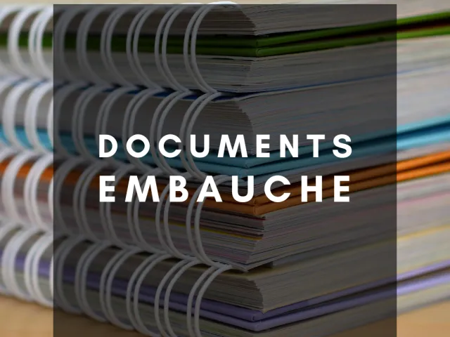 Fiche pratique : Nouveaux documents d'embauche
