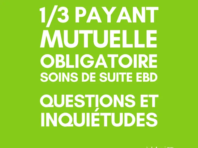 De nombreuses questions autour du tiers-payant obligatoire avec les mutuelles