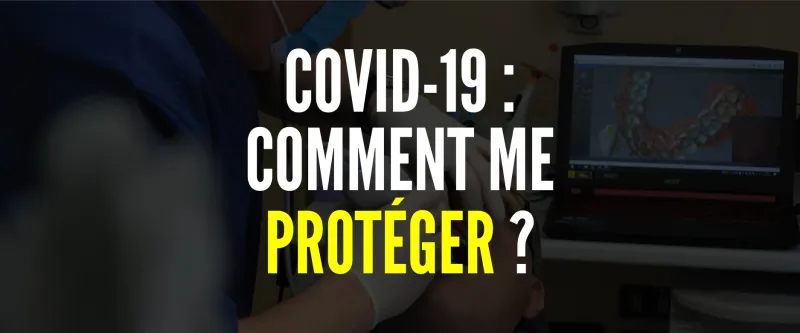 Comment me protéger ?