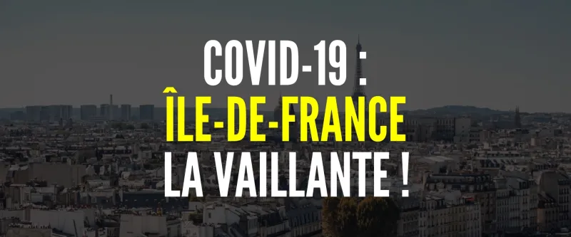 Île-de-France, la vaillante !